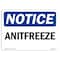 Signmission Safety Sign, OSHA Notice, 10" Height, Rigid Plastic, Antifreeze Sign, Landscape OS-NS-P-1014-L-10159 - alternate 1